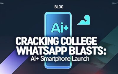 How An Entire WhatsApp Blast Campaign Runs In Colleges?